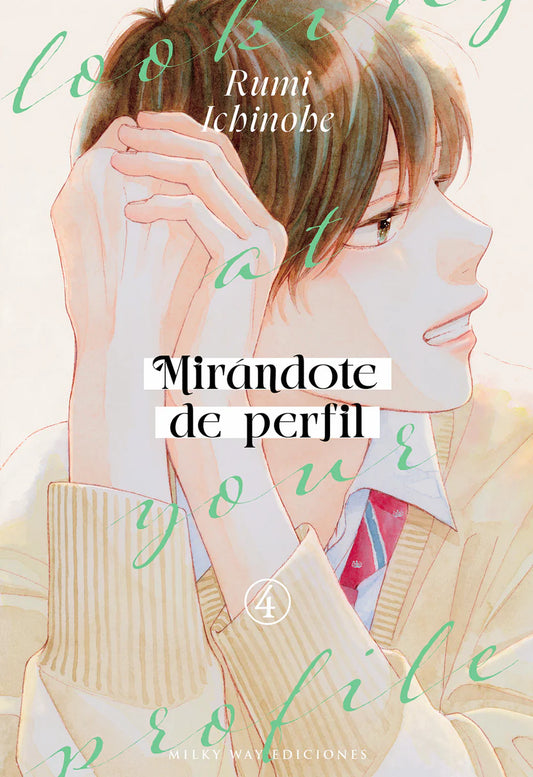 MIRÁNDOTE DE PERFIL, VOL.4 - MILKY WAY EDICIONES