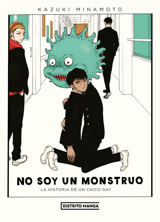 NO SOY UN MONSTRUO - DISTRITO MANGA