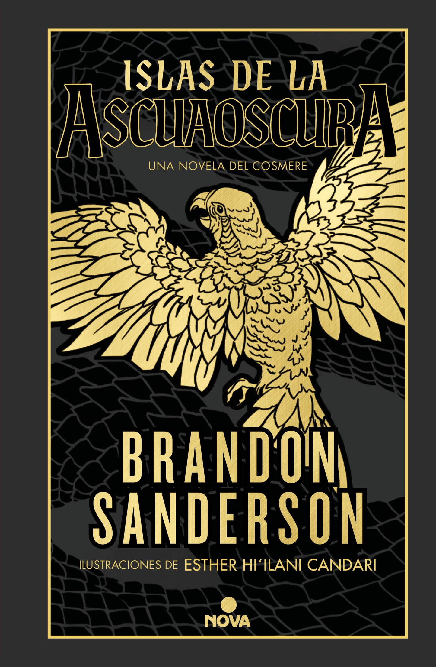Islas de la Ascuaoscura - BRANDON SANDERSON (NOVA)
