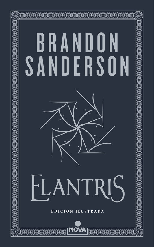 Elantris (edición ilustrada) - BRANDON SANDERSON (NOVA)