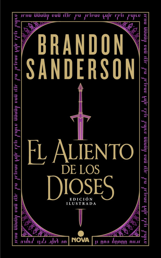 EL ALIENTO DE LOS DIOSES (EDICION ILUSTRADA) - SANDERSON, BRANDON (NOVA)