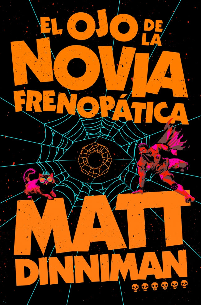 EL OJO DE LA NOVIA FRENOPATICA (CARL EL MAZMORRERO 6) - DINNIMAN, MATT (NOVA)