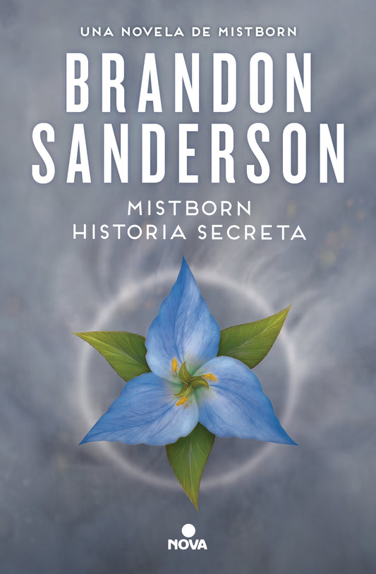 MISTBORN. HISTORIA SECRETA - SANDERSON, BRANDON (NOVA)