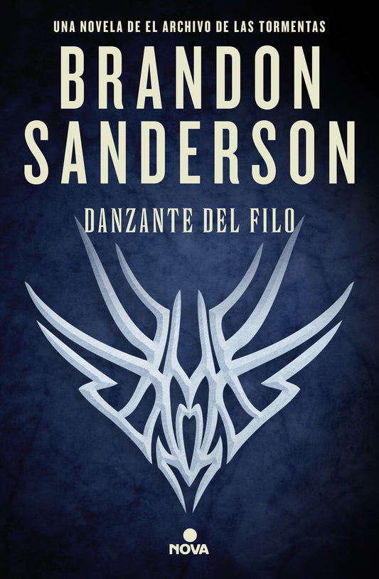 DANZANTE DEL FILO - BRANDON SANDERSON (NOVA)
