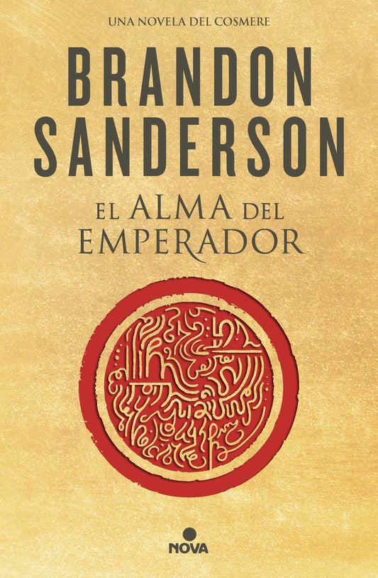 EL ALMA DEL EMPERADOR - SANDERSON, BRANDON (NOVA)