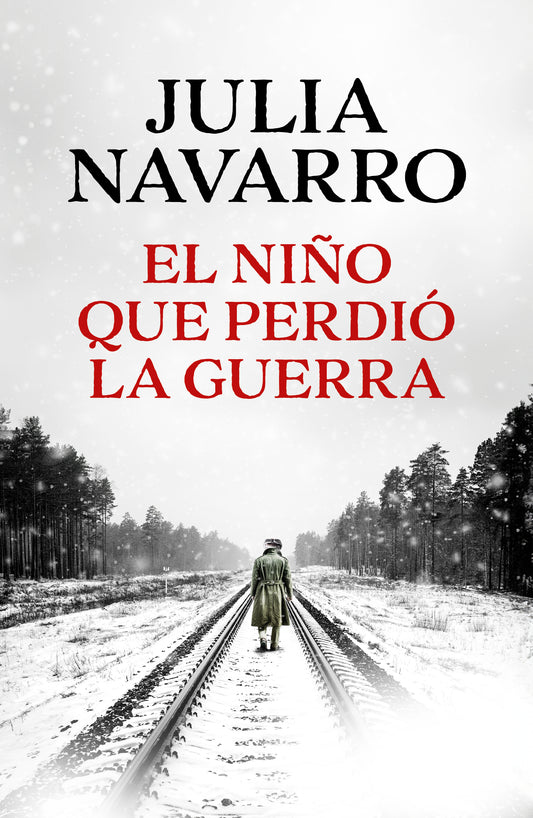 El niño que perdió la guerra - NAVARRO, JULIA (DEBOLS!LLO)