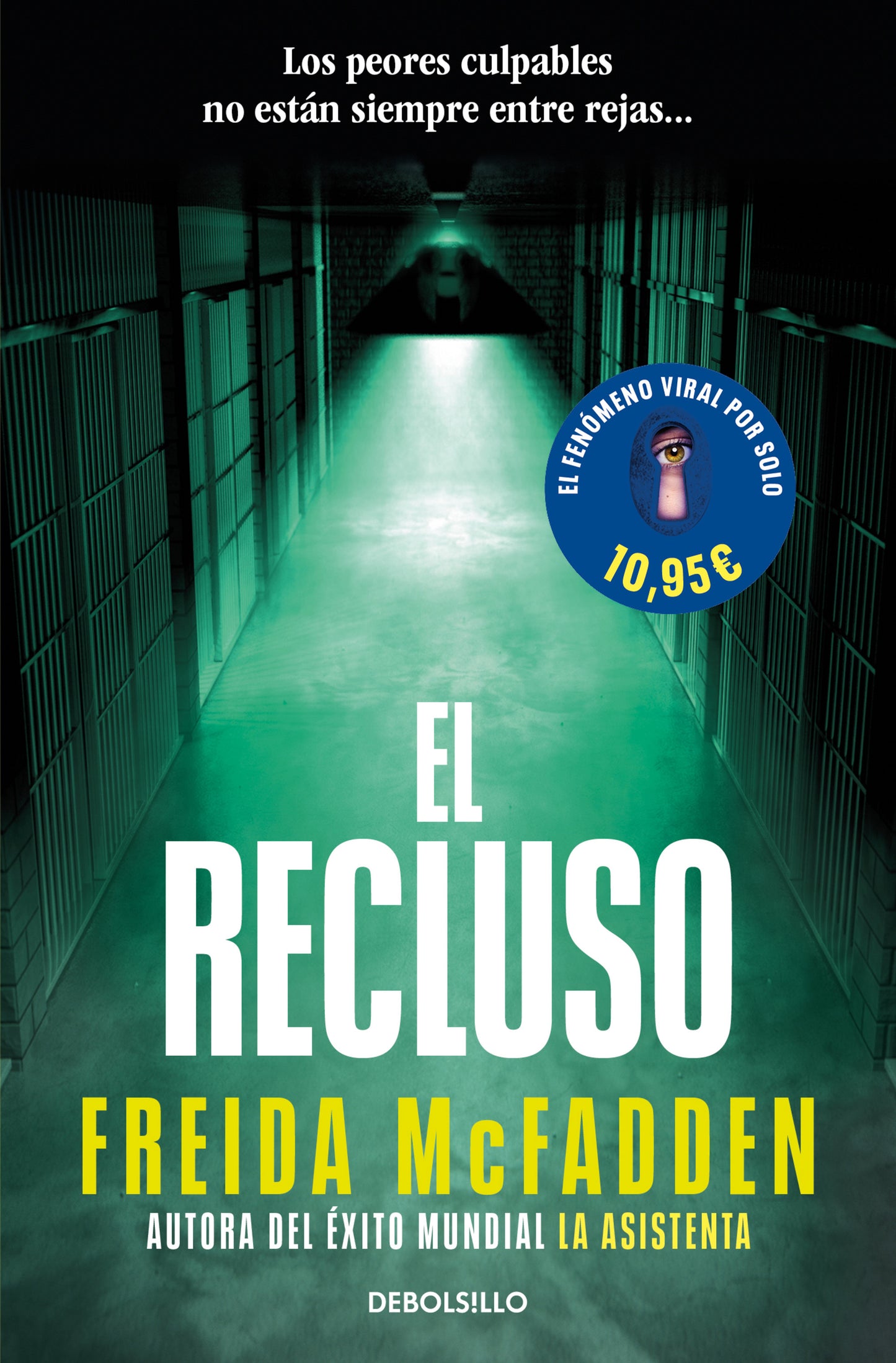 EL RECLUSO - FREIDA MCFADDEN (DEBOLSILLO)