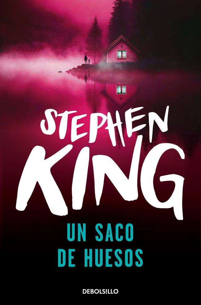 Un saco de huesos - Stephen King (DEBOLS!LLO)