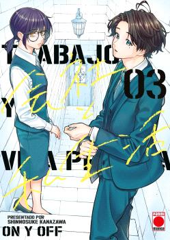 TRABAJO Y VIDA PRIVADA -ON Y OFF- 03 - PANINI