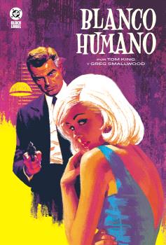 DC BLACK LABEL. BLANCO HUMANO - PANINI