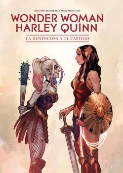 WONDER WOMAN/HARLEY QUINN: LA BENDICION Y EL CASTIGO - PANINI COMICS
