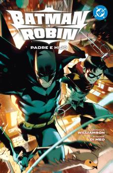 DC PREMIERE. AMANECER DE DC. BATMAN Y ROBIN 01 - PANINI