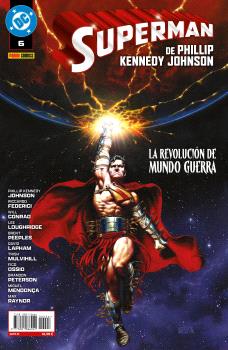SUPERMAN DE PHILLIP KENNEDY JOHNSON 06. LA REVOLUCION DE MUNDO GUERRA - PANINI