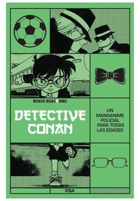 MANGANIME 16. DETECTIVE CONAN. UN MANGANIME POLICIAL PARA TODAS LAS EDADES - RBA
