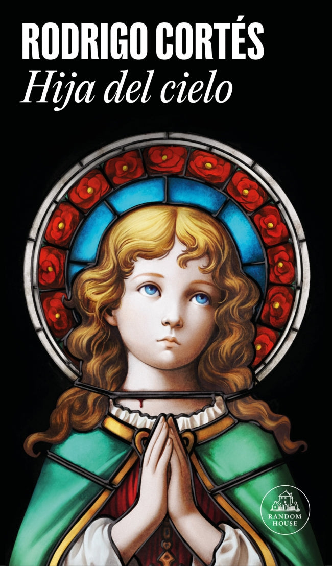 Hija del cielo - CORTES, RODRIGO (RH)