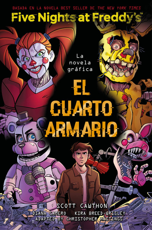 El cuarto armario (Five Nights At Freddy's. La novela gráfica)