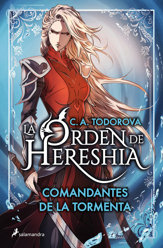 (EJEMPLAR FIRMADO + REGALOS) Comandantes de la Tormenta (La orden de Hereshia 1) - C.A.TODOROVA (SALAMANDRA INFANTIL Y JUVENIL)