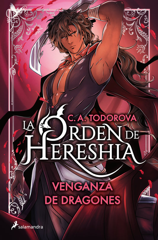(PREVENTA) Venganza de dragones (La orden de Hereshia 2) - C.A.TODOROVA (SALAMANDRA INFANTIL Y JUVENIL)