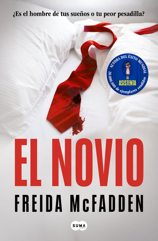 El novio - FREIDA MCFADDEN (SUMA)