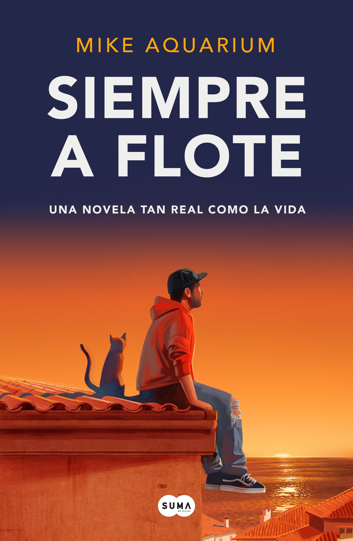 Siempre a flote - AQUARIUM, MIKE (SUMA)
