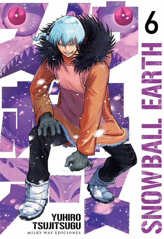 Snowball Earth, Vol. 6 - MILKY WAY EDICIONES