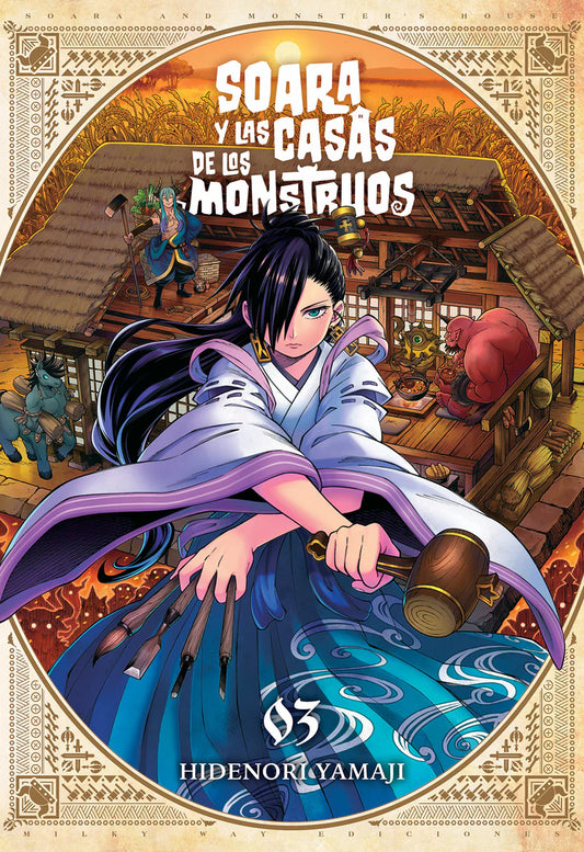 SOARA Y LAS CASAS DE LOS MONSTRUOS, VOL.3 -  MILKY WAY EDICIONES