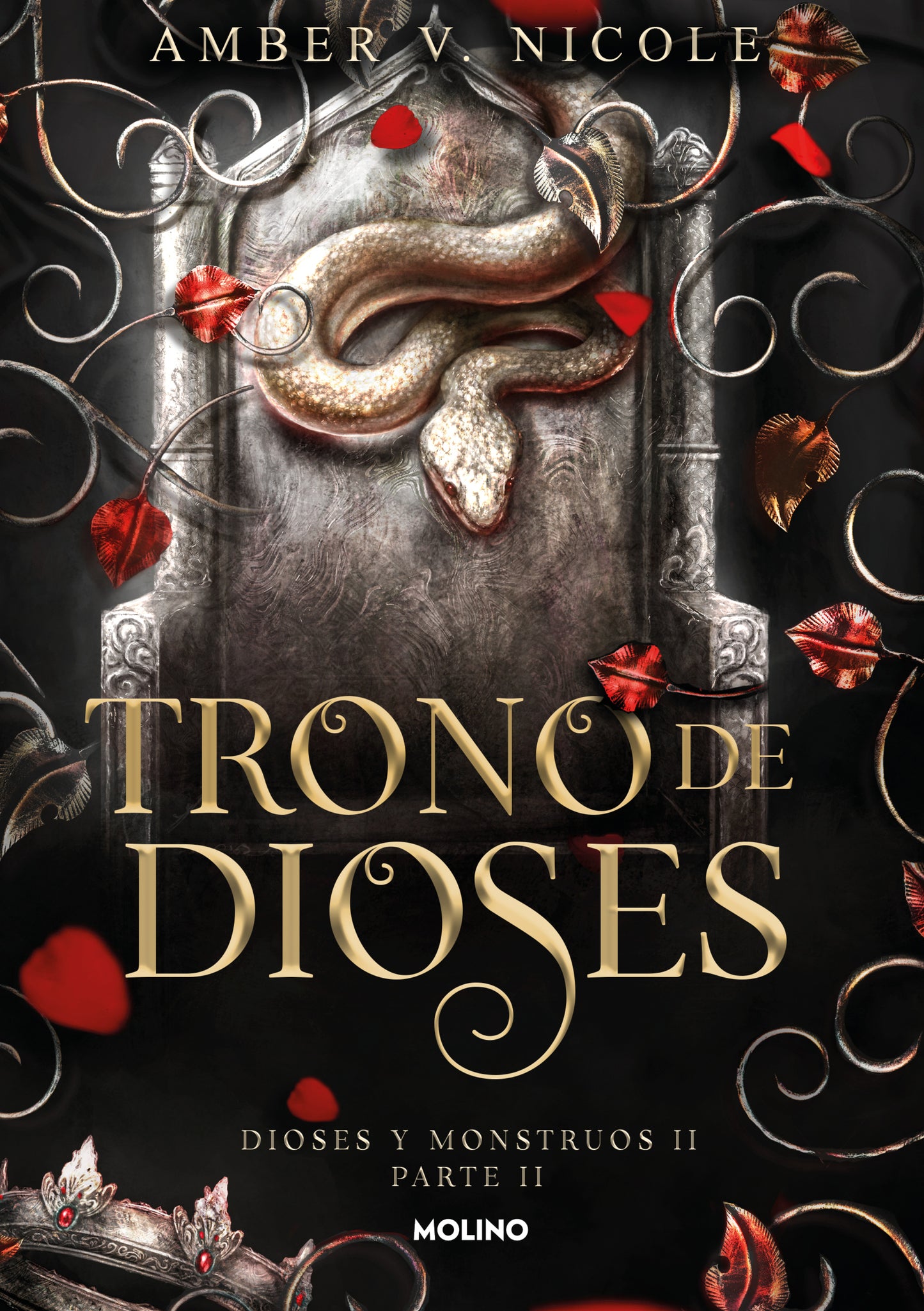 TRONO DE DIOSES (DIOSES Y MONSTRUOS 2.2) - AMBER V. NICOLE (MOLINO)
