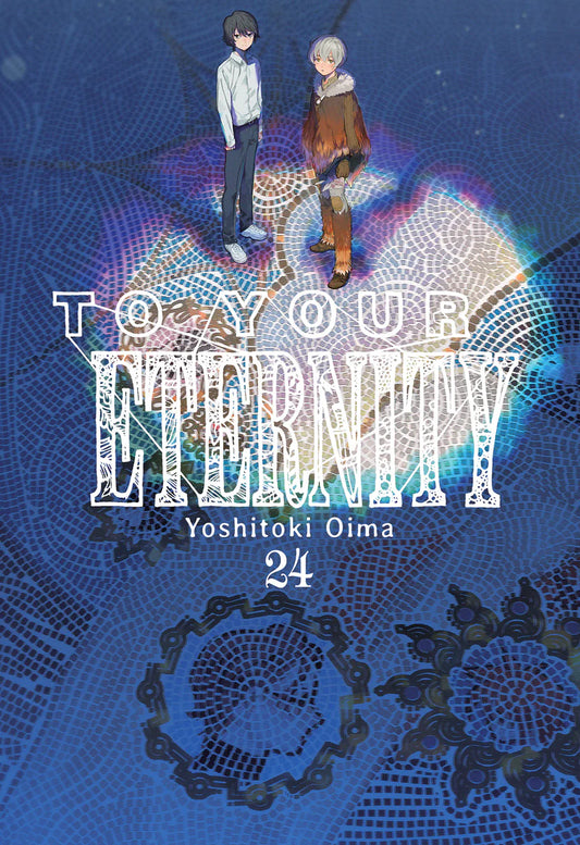 To Your Eternity, Vol. 24 -  MILKY WAY EDICIONES