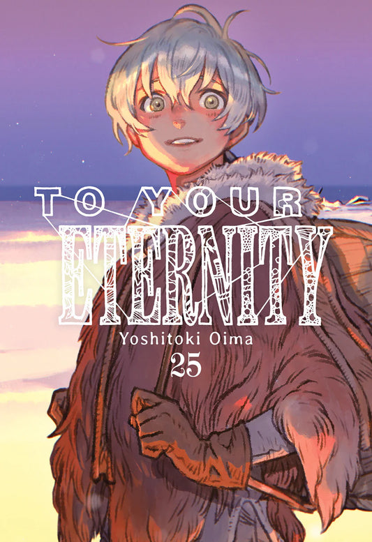 To Your Eternity, Vol. 25 -  MILKY WAY EDICIONES
