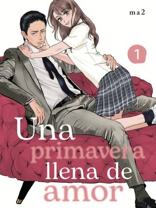 UNA PRIMAVERA LLENA DE AMOR 01 - ARECHI MANGA