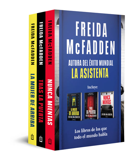 Pack Freida McFadden (contiene: La mujer de arriba | Tras la puerta | Nunca mientas) - FREIDA MCFADDEN (DEBOLSILLO)