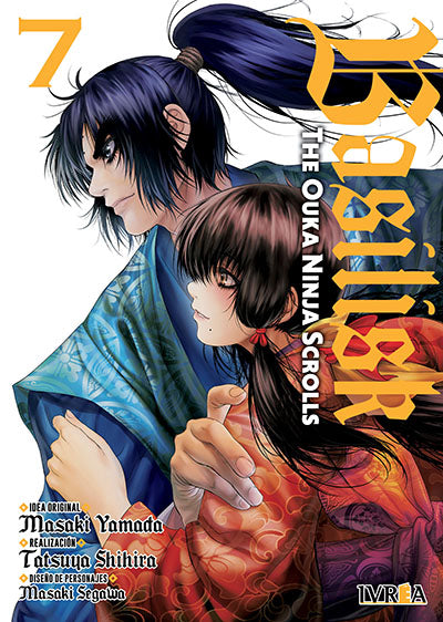 BASILISK: THE OUKA NINJA SCROLLS 07 - IVREA