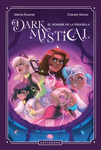 DARK MYSTICAL 3 - MARTA ÁLVAREZ Y CHARLES DEROO (ASTRONAVE)