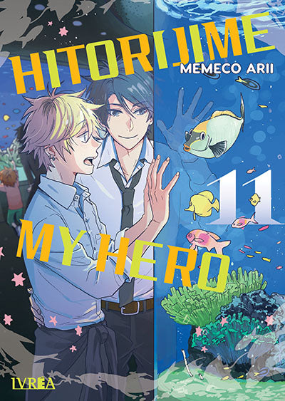 HITORIJIME MY HERO 11 - IVREA