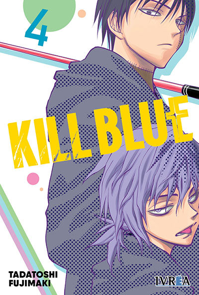 KILL BLUE, VOL.4 - IVREA