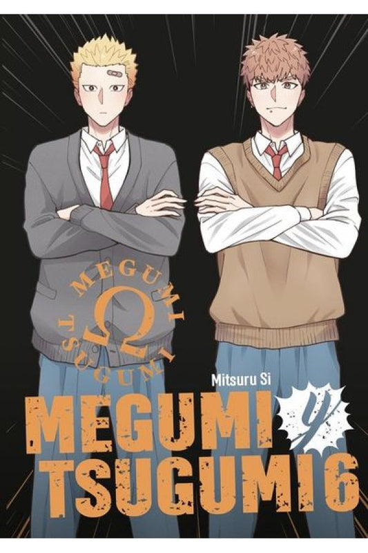 MEGUMI & TSUGUMI, VOL.6 - ARECHI MANGA
