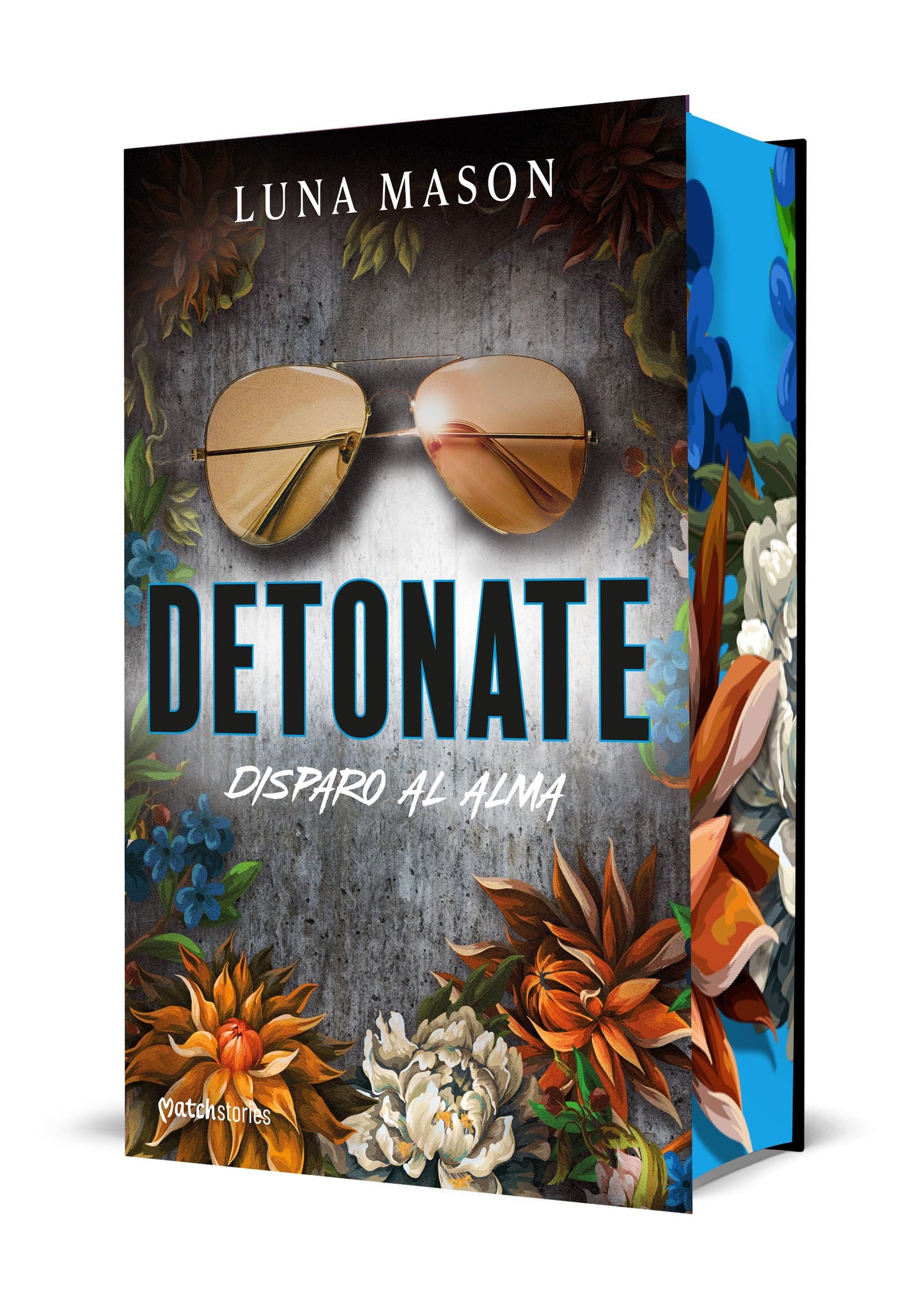 Detonate. Disparo al alma - Mason, Luna (Ediciones Martínez Roca)