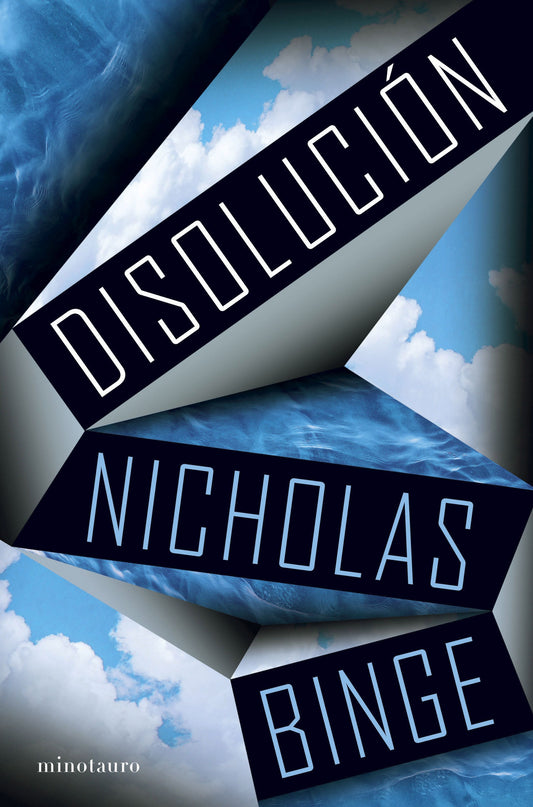 Disolucion - Binge, Nicholas (Minotauro)