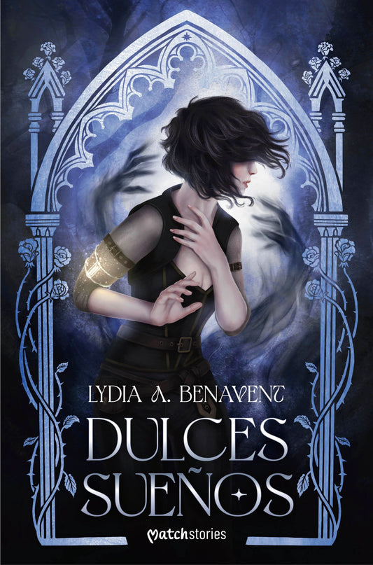 Dulces sueños - A. Benavent, Lydia (MATCH STORIES)