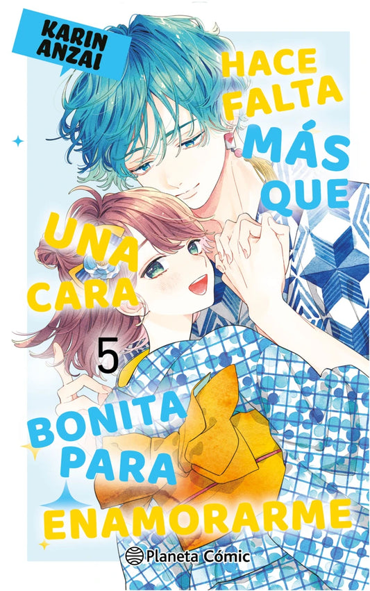 HACE FALTA MÁS QUE UNA CARA BONITA PARA ENAMORARME, VOL.5 - PLANETA COMIC