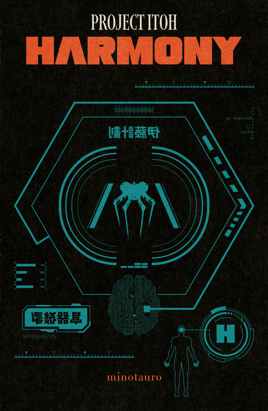 Harmony - Project Itoh (Minotauro)