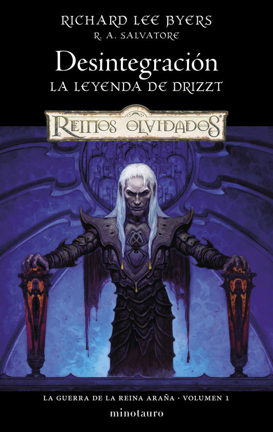 La Guerra de la Reina Araña nº 01/06 Desintegración - Salvatore, R. A.;Byers, Richard Lee (Minotauro)
