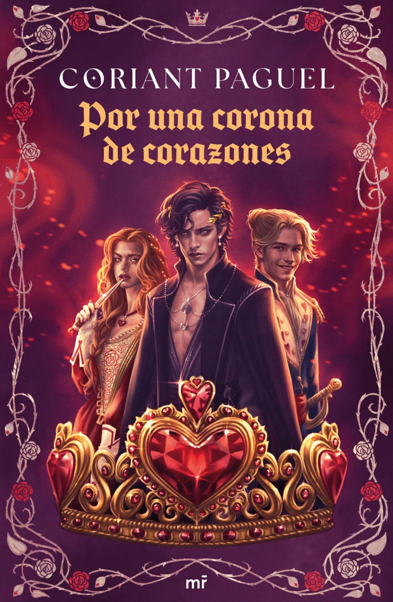 POR UNA CORONA DE CORAZONES - CORIANT PAGUEL (MR)