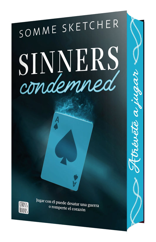 Sinners condemned - Sketcher, Somme (Crossbooks)
