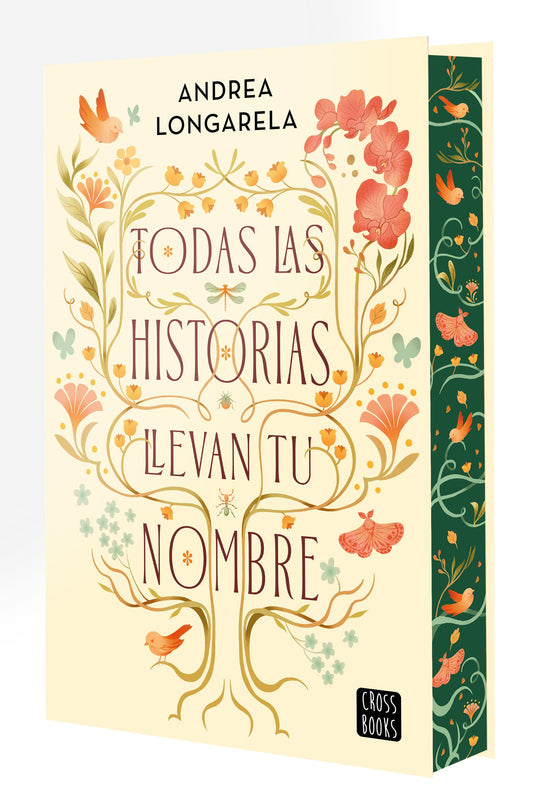 Todas las historias llevan tu nombre - Longarela, Andrea (Crossbooks)