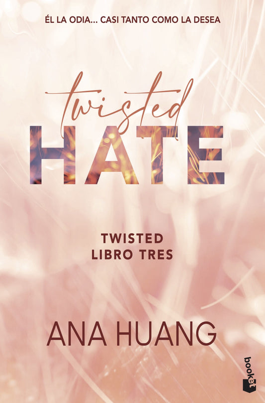 Twisted Hate (Serie Twisted, 3) - Huang, Ana (Booket)