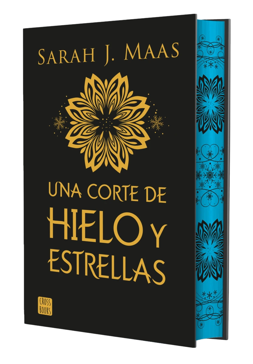UNA CORTE DE HIELO Y ESTRELLAS (EDICIÓN ESPECIAL) - SARAH J. MAAS (CROSSBOOKS)