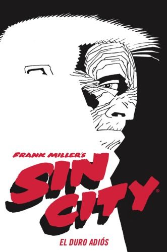 SIN CITY 01: EL DURO ADIÓS (Edición cartoné) - NORMA EDITORIAL