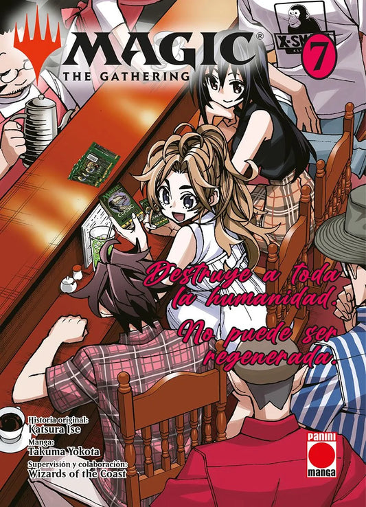 MAGIC: THE GATHERING. DESTRUYE A TODA LA HUMANIDAD. NO PUEDE SER REGENERADA, VOL.7 - PANINI MANGA