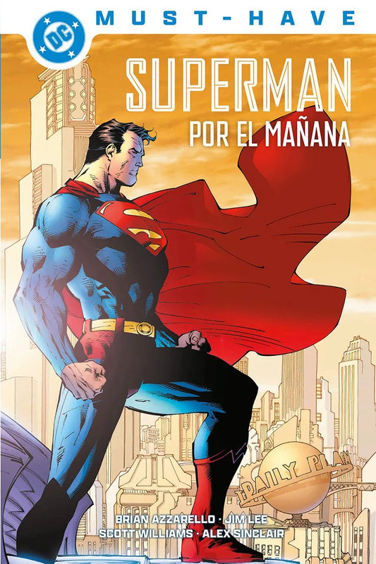 DC Must-Have. Superman: Por el mañana - PANINI CÓMICS